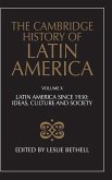 The Cambridge History of Latin America Vol 10