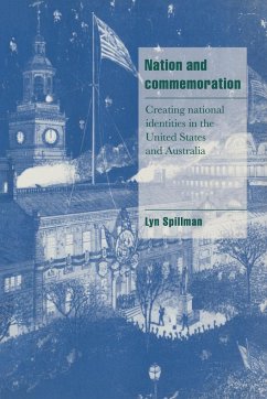 Nation and Commemoration - Spillman, Lyn; Spillman, Lynette P.