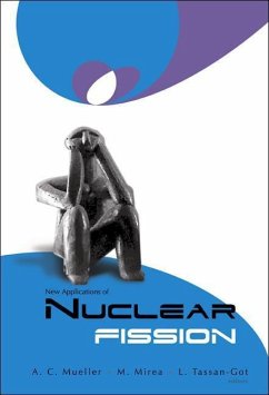 New Applications of Nuclear Fission: Proceedings of the International Workshop