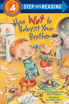 How Not to Babysit Your Brother - Hapka, Cathy; Titlebaum, Ellen