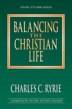 Balancing the Christian Life - Ryrie, Charles C