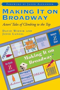 Making It on Broadway - Langel, Jodie; Wienir, David