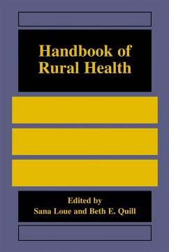 Handbook of Rural Health - Loue, Sana / Quill, Beth E. (eds.)
