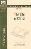 The Life of Christ