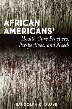 Cover African Americans' Health Care Practices, Perspectives, and Needs