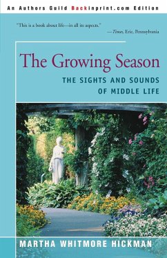 The Growing Season - Hickman, Martha Whitmore