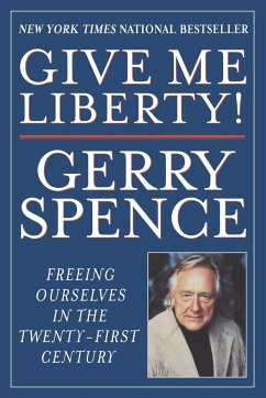 Give Me Liberty - Spence, Gerry L.