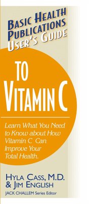 User's Guide to Vitamin C - Cass, Hyla; English, Jim