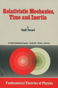 Relativistic Mechanics, Time and Inertia - Tocaci, E.