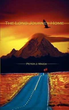 The Long Journey Home - Maida, Peter J.