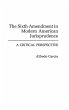 The Sixth Amendment in Modern American... - Bild 1