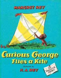Curious George Flies a Kite - Rey, H A; Rey, Margret