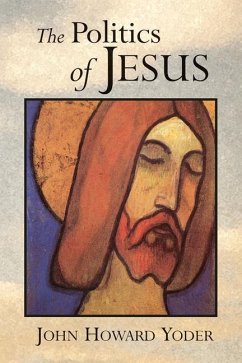 The Politics of Jesus - Yoder, John Howard
