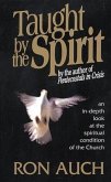 Taught by the Spirit