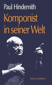 Komponist in seiner Welt - Hindemith, Paul