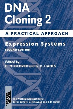 DNA Cloning - Glover, Hames; Glover, D. M.