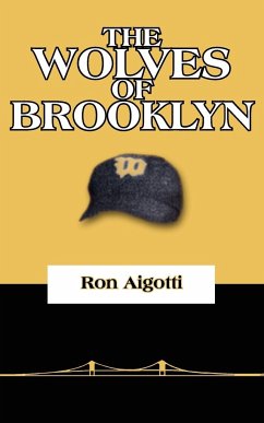 THE WOLVES OF BROOKLYN - Aigotti, Ron