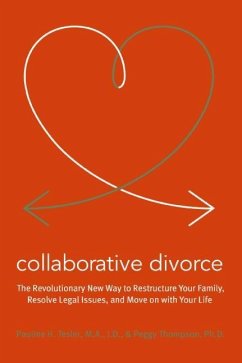 Collaborative Divorce - Tesler, Pauline H; Thompson, Peggy