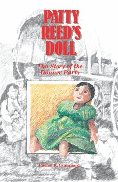 Patty Reed's Doll - Laurgaard, Rachel Kelley