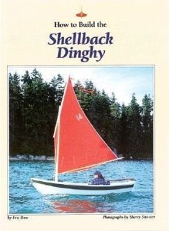 How to Build the Shellback Dinghy - Dow, Eric
