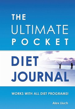 The Ultimate Pocket Diet Journal [With Stickers] - Lluch, Alex A.