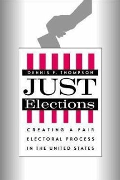 Just Elections - Thompson, Dennis F