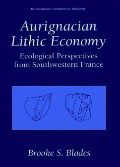 Aurignacian Lithic Economy - Blades, Brooke S.