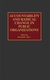 Accountability and Radical Change in Public Organizations