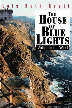 The House of Blue Lights - Scott, Lois Ruth