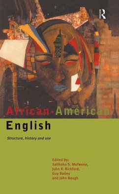 African-American English - Baugh, John / Guy, Bailey / Rickford, John R. (eds.)