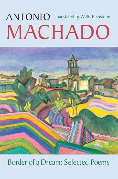 Border of a Dream - Machado, Antonio