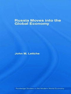 Russia Moves into the Global Economy - Letiche, John M