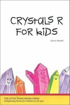 Crystals R for Kids - Stinnett, Leia