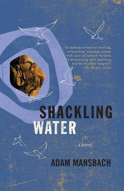 Shackling Water - Mansbach, Adam