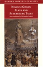 Plays and Petersburg Tales - Gogol, Nikolai Vasilyevich