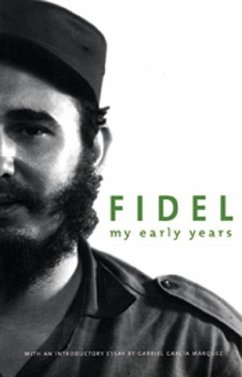 Fidel My Early Years - Castro, Fidel
