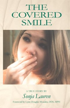 The Covered Smile - Lauren, Sonja