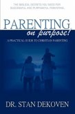 Parenting on Purpose