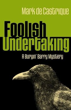 Foolish Undertaking - de Castrique, Mark