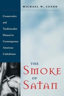 The Smoke of Satan - Cuneo, Michael W; Michael, W Cuneo