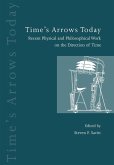 Time's Arrows Today