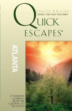 Quick Escapes Atlanta - Thalimer, Dan