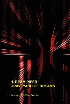 Graveyard of Dreams - Piper, H. Beam