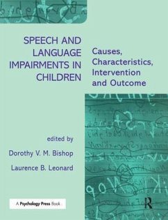 Speech and Language Impairments in Children - Bishop, Dorothy V.M (ed.)