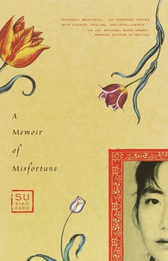 A Memoir of Misfortune - Xiaokang, Su; Su, Xiaokang