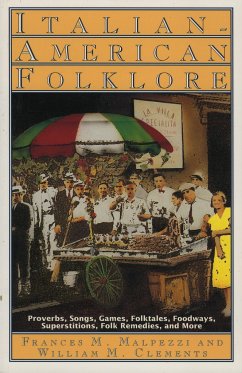 Italian-American Folklore - Malpezzi, Frances M; Clements, William M