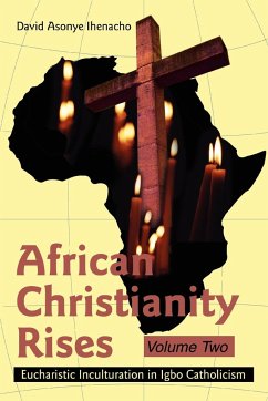 African Christianity Rises Volume Two