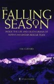The Falling Season: Inside the Life and Death Drama of Aspen's Mountain Rescue Team