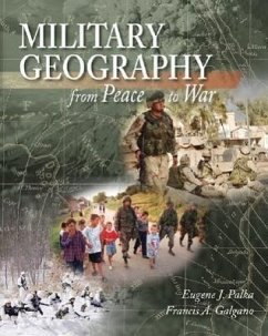 Lsc Cpsx (U S Military Academy): Cpsr Military Geography: From Peace to War - Palka, Eugene Joseph; Galgano, Jr.; Palka Eugene