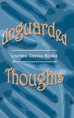 Unguarded Thoughts - Ricasa, Lourdes Odette